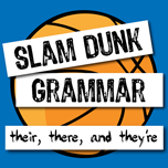 Slam Dunk Grammar: They're, There, and Their